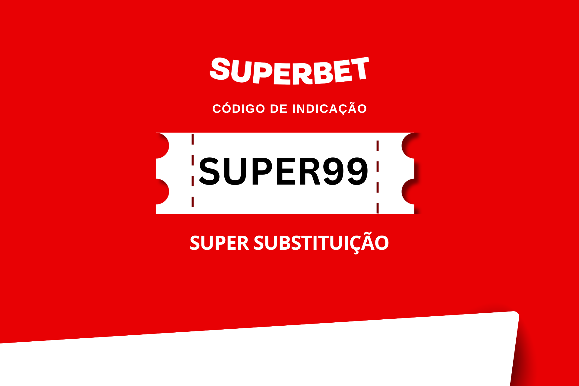 Código de Indicação Superbet SUPER99: Como Funciona e Como se Cadastrar (2026)